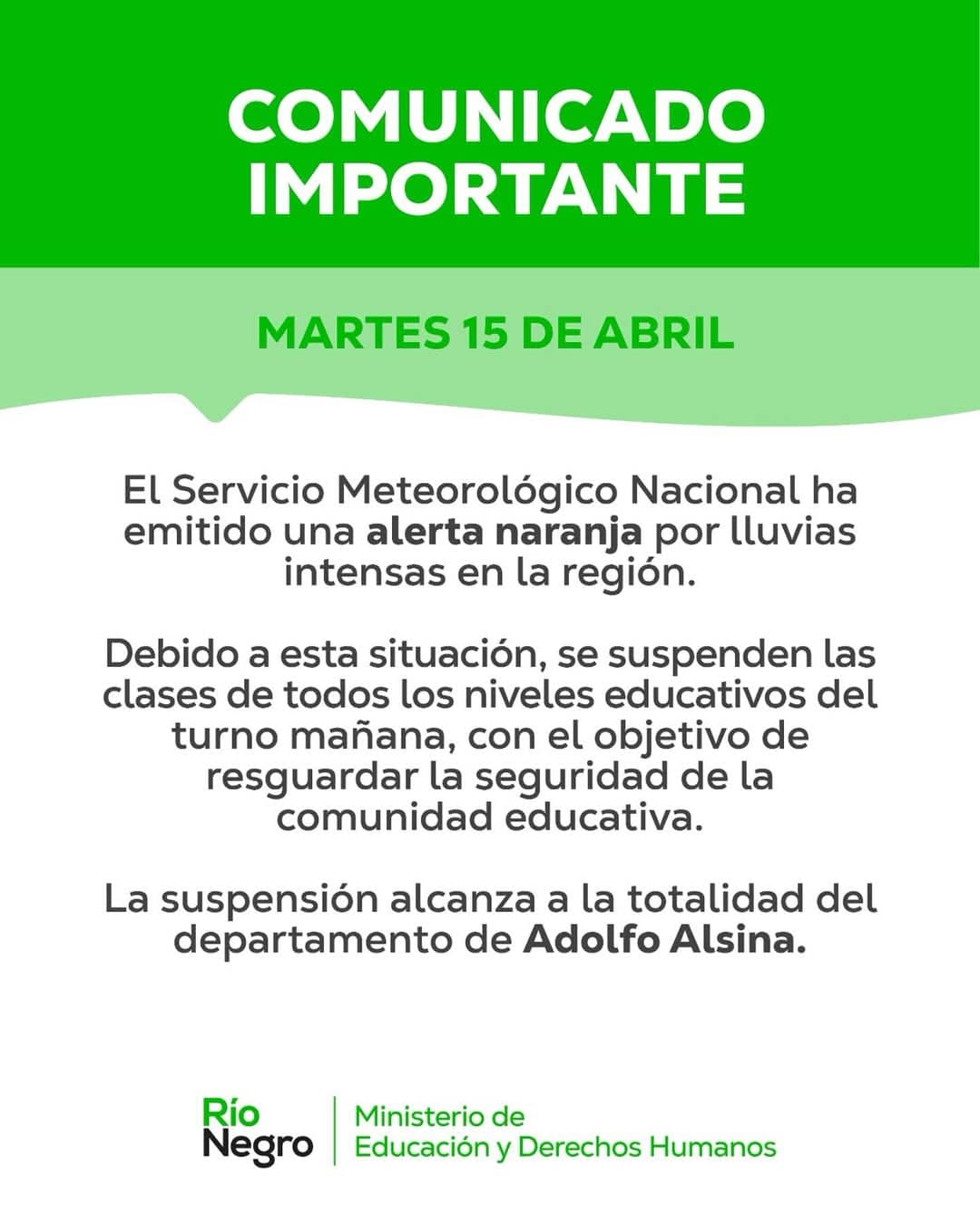 Las clases fueron suspendidas este martes en Viedma por el pronóstico de fuertes lluvias