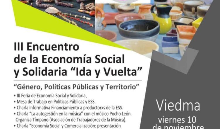 Se realizará en Viedma el III Encuentro de la Economía Social y Solidaria «Ida y Vuelta”